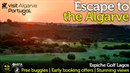 Book your 2022 Algarve trip now, and make sure to consider Espiche...a beautiful golf course that is definitely worth experiencing.